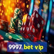 9997 bet vip